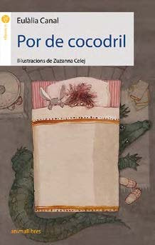 Por de cocodril, de Eulàlia Canal | portada del libro