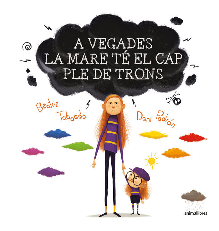 A vegades la mare té el cap ple de trons, de Bea Taboada | portada del libro