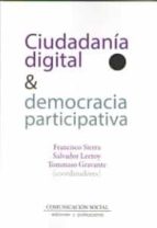 Ciudadanía digital y democracia participativa, de FRANCISCO SIERRA | portada del libro