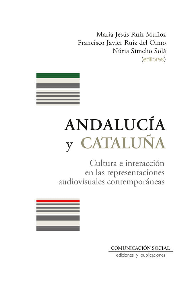 Andalucía y Cataluña, de Ruiz Del Olmo, Francisco Javier | portada del libro