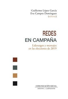 REDES EN CAMPAÑA, de LOPEZ GARCIA, GUILLERMO | portada del libro