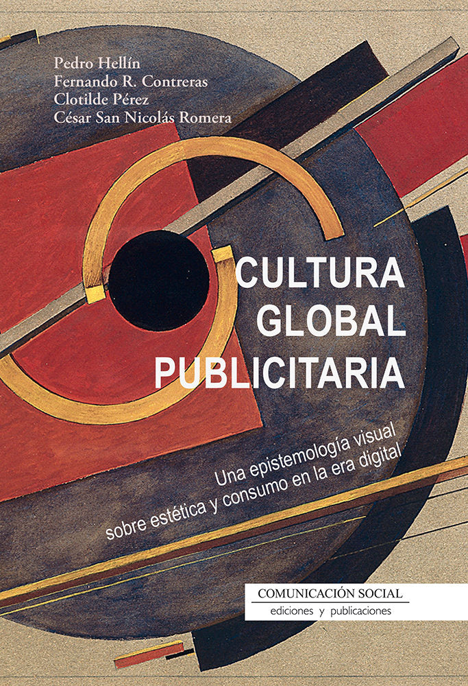 CULTURA GLOBAL PUBLICITARIA, de HELLIN ORTUÑO, PEDRO ANTONIO | portada del libro