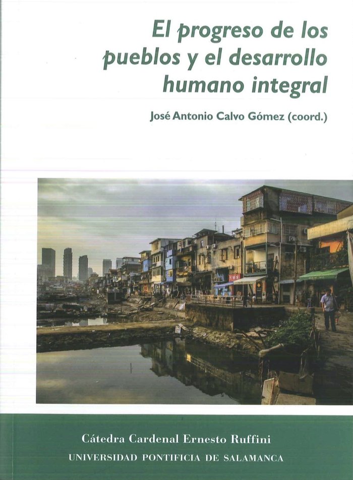 El Progreso DE LOS PUEBLOS Y EL DESARROLLO HUMANO INTEGRAL, de CALVO GÓMEZ (COORD.) | portada del libro