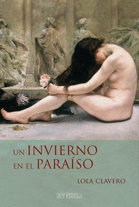 Un invierno en el paraíso, de Clavero, Lola | portada del libro