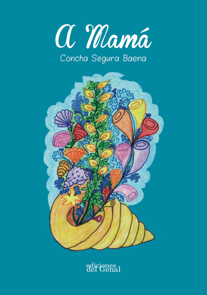 A Mamá, de Segura Baena | portada del libro