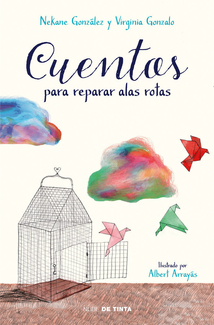 Cuentos para reparar alas rotas, de González, Nekane | portada del libro
