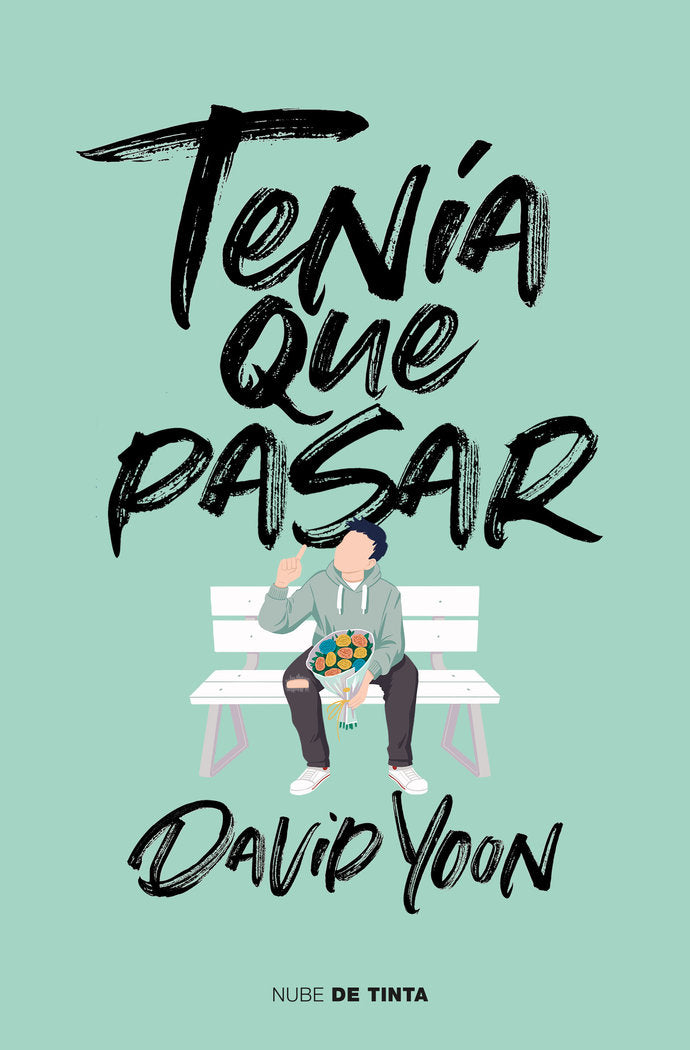 Tenía que pasar, de Yoon, David | portada del libro