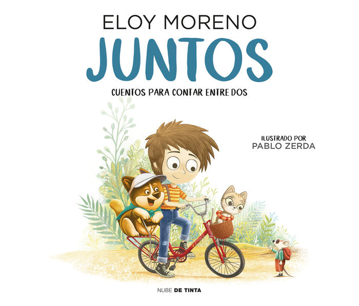 Juntos (Cuentos para contar entre dos), de Moreno, Eloy | portada del libro