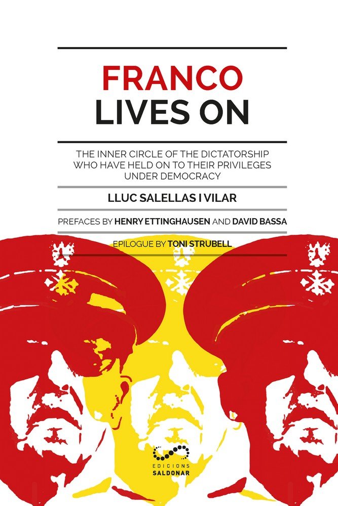 Franco Lives On, de Salellas i Vilar, Lluc | portada del libro