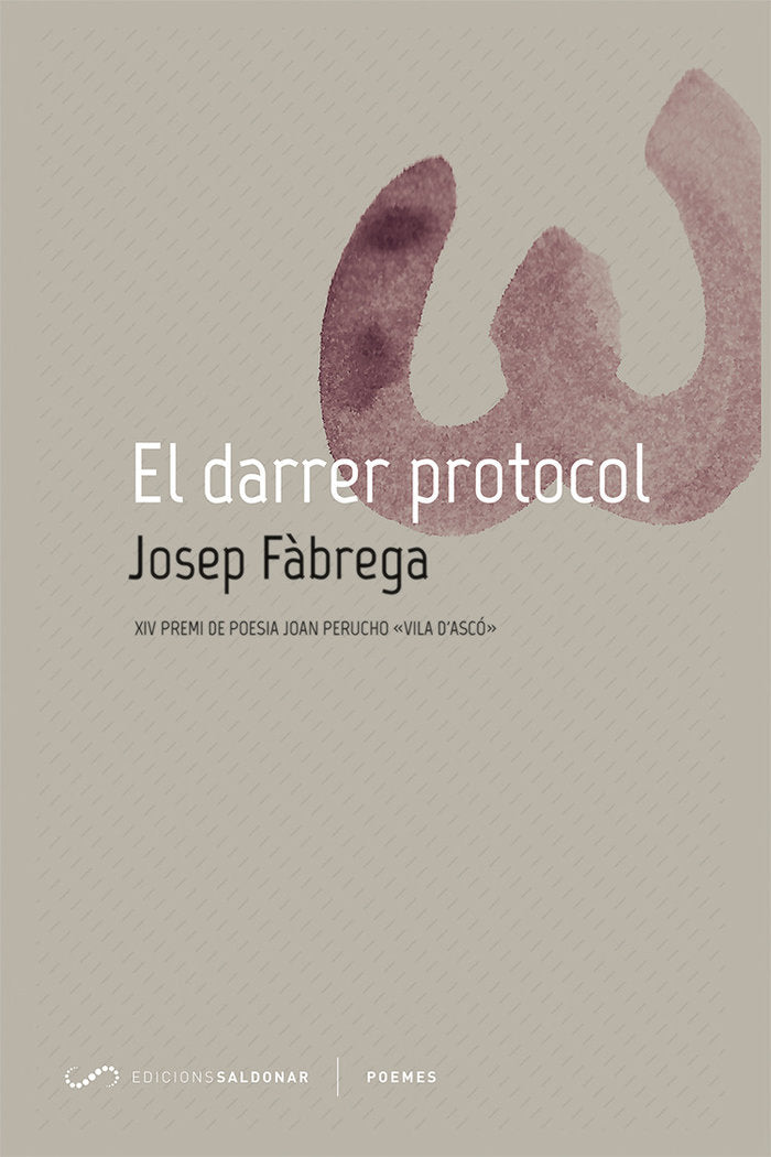 El darrer protocol, de Fàbrega, Josep | portada del libro