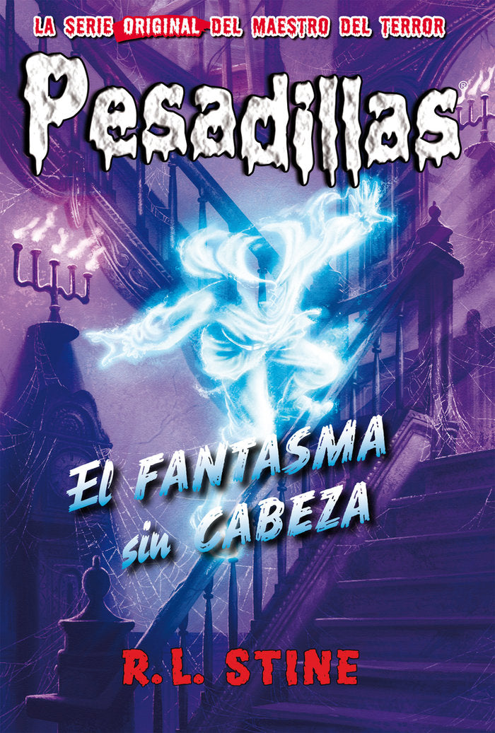 El fantasma sin cabeza, de Stine, R.L. | portada del libro