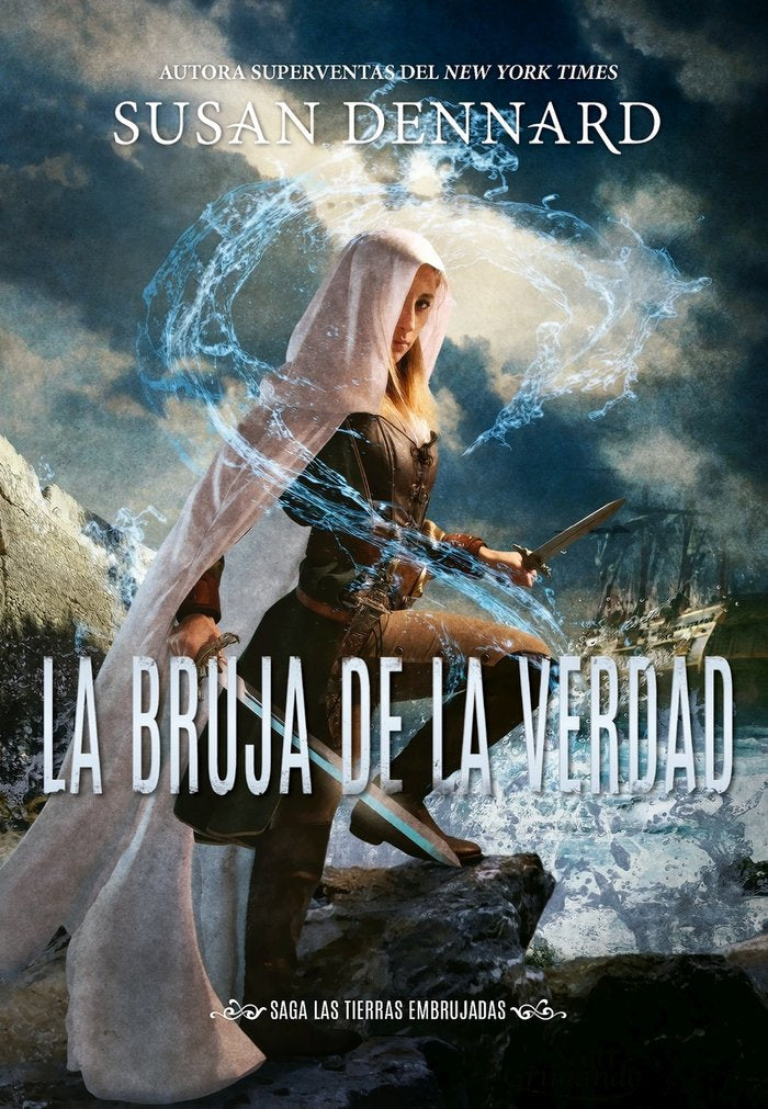 La bruja de la verdad, de Dennard, Susan | portada del libro