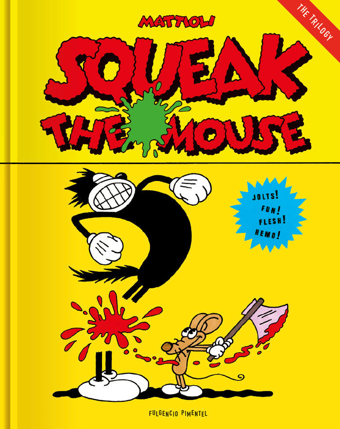Squeak the Mouse, de Mattioli, Massimo | portada del libro