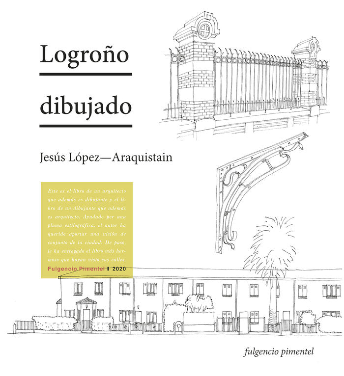 Logroño dibujado, de López-Araquistain Navajas, Jesús | portada del libro