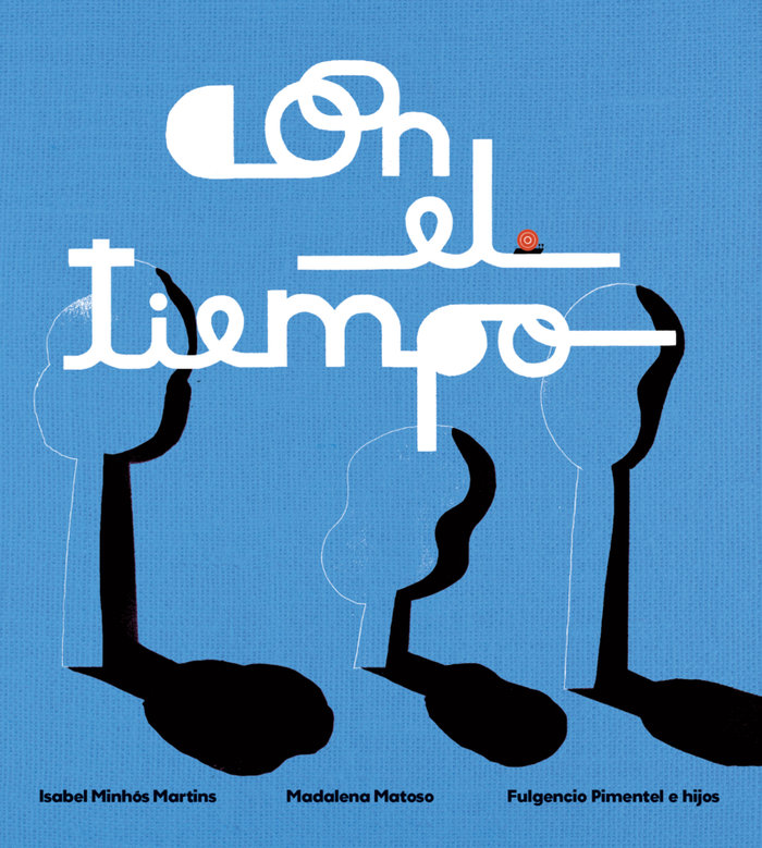 CON EL TIEMPO, de MATOSO, MADALENA | portada del libro
