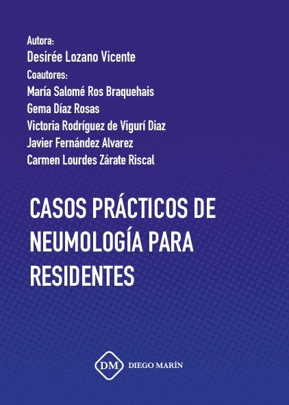 CASOS PRACTICOS DE NEUMOLOGIA PARA RESIDENTES, de LOZANO VICENTE, DESIREE | portada del libro