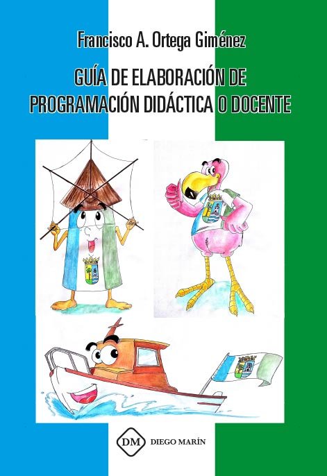 GUIA DE ELABORACION DE PROGRAMACION DIDACTICA O DOCENTE, de ORTEGA GIMENEZ | portada del libro