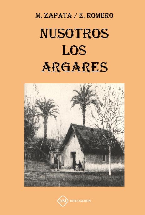 NUSOTROS LOS ARGARES, de ZAPATA NICOLAS, MANUEL | portada del libro