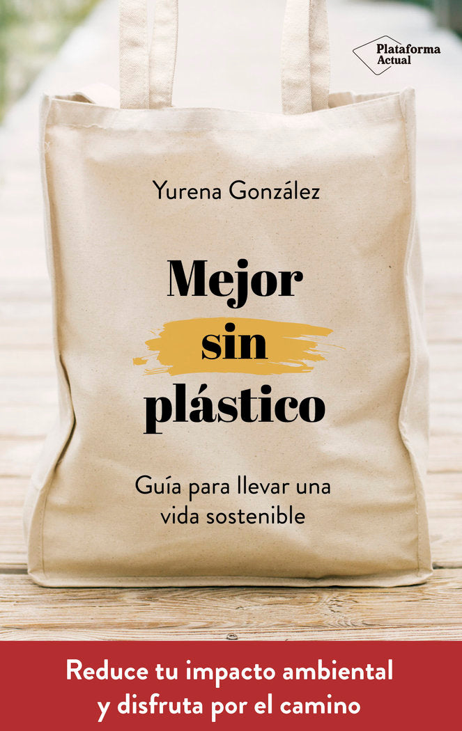 Mejor sin plástico, de González Castro, Yurena | portada del libro