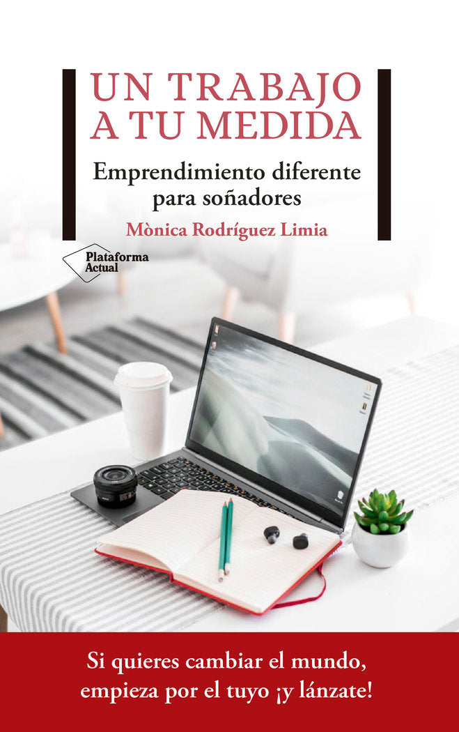 Un trabajo a tu medida, de Rodríguez Limia, Mònica | portada del libro