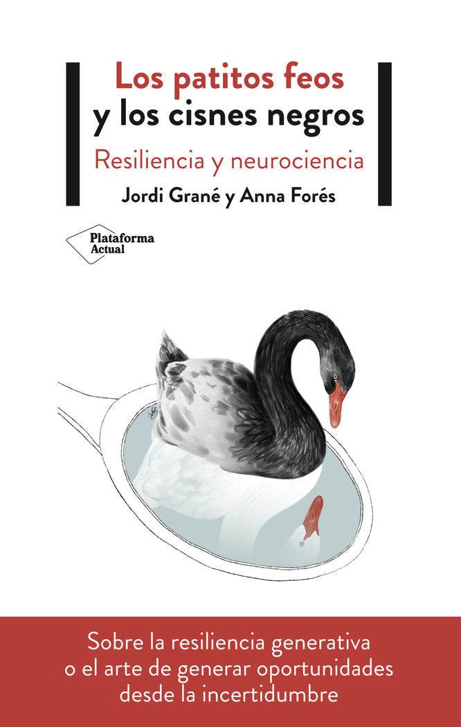 Los patitos feos y los cisnes negros, de Grané, Jordi | portada del libro