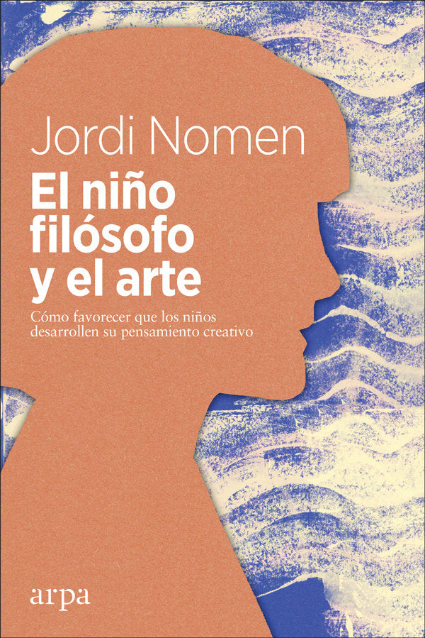 El niño filósofo y el arte, de Nomen Recio, Jordi | portada del libro