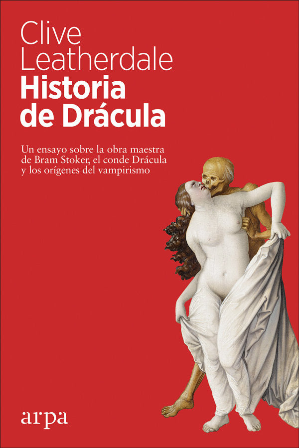 Historia de Drácula, de Leatherdale, Clive | portada del libro