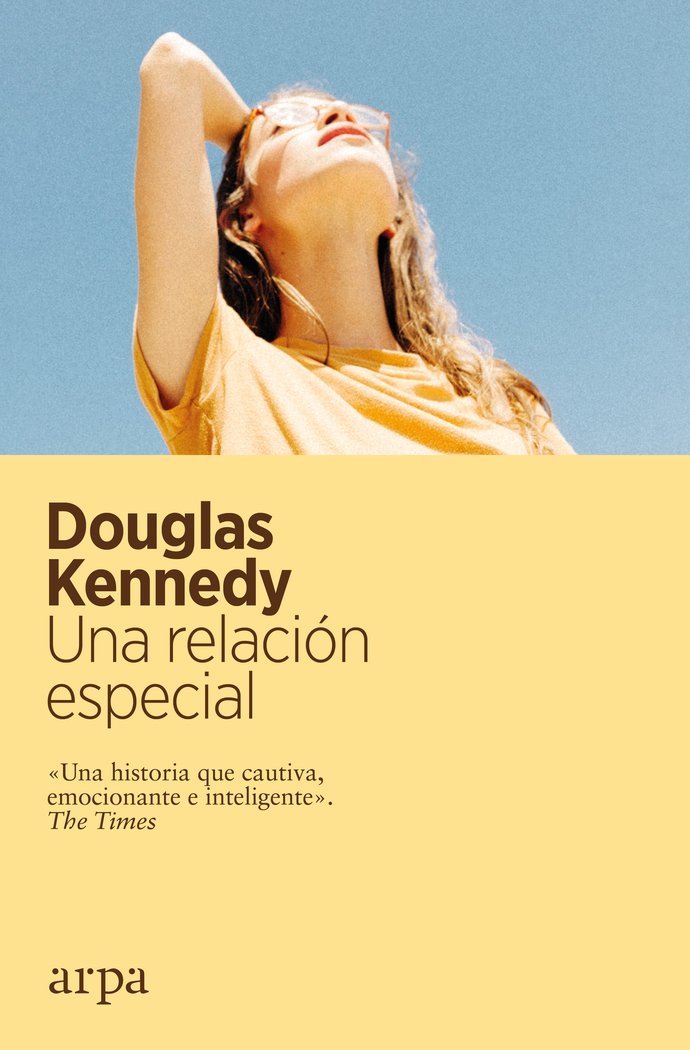 UNA RELACION ESPECIAL, de KENNEDY, DOUGLAS | portada del libro