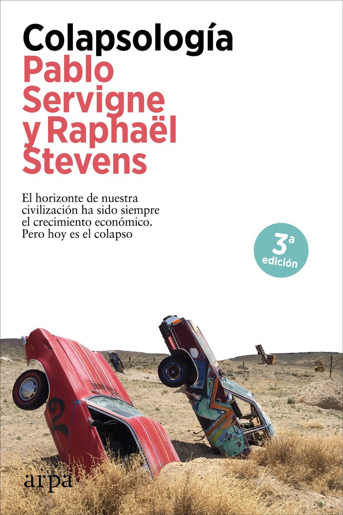 Colapsología, de Servigne, Pablo | portada del libro