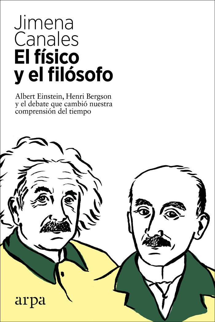 El físico y el filósofo, de Canales, Jimena | portada del libro