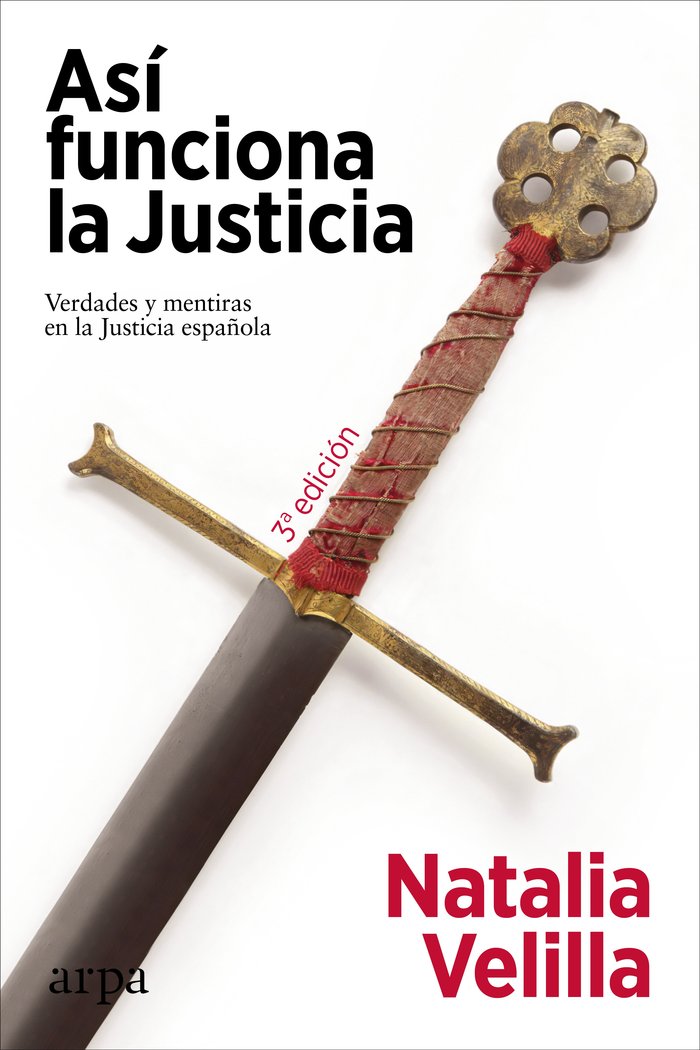 ASI FUNCIONA LA JUSTICIA, de VELILLA,NATALIA | portada del libro