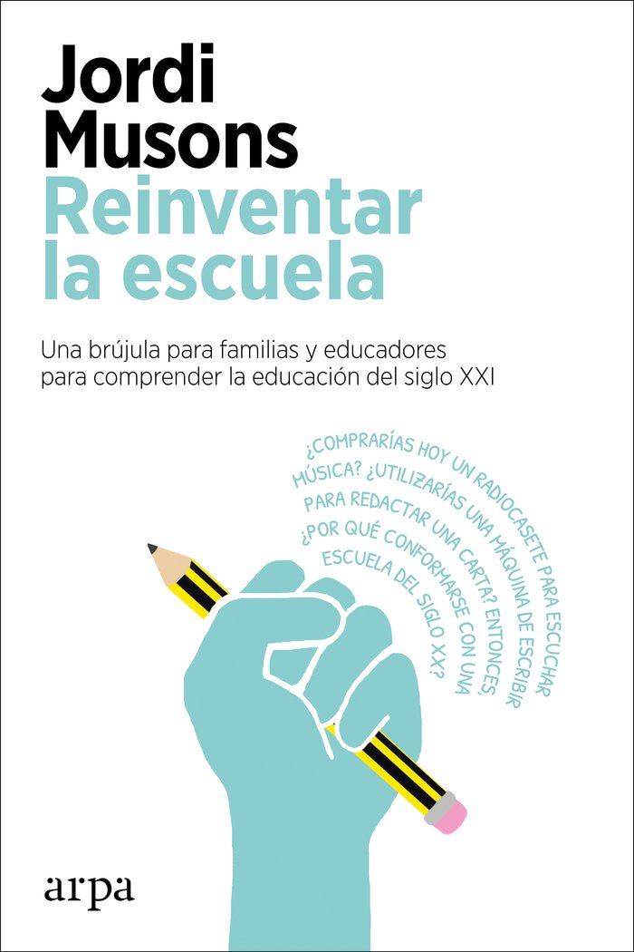 Reinventar la escuela, de Musons, Jordi | portada del libro