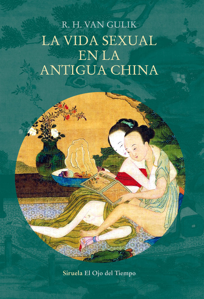 La vida sexual en la antigua China, de van Gulik, Robert Hans | portada del libro