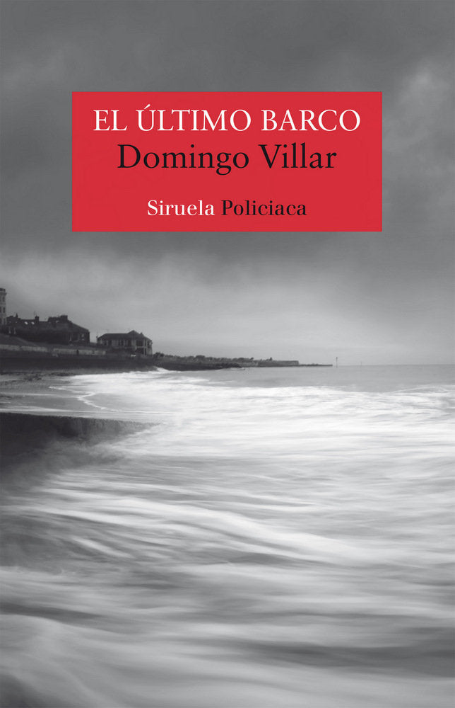 El último barco, de Villar, Domingo | portada del libro