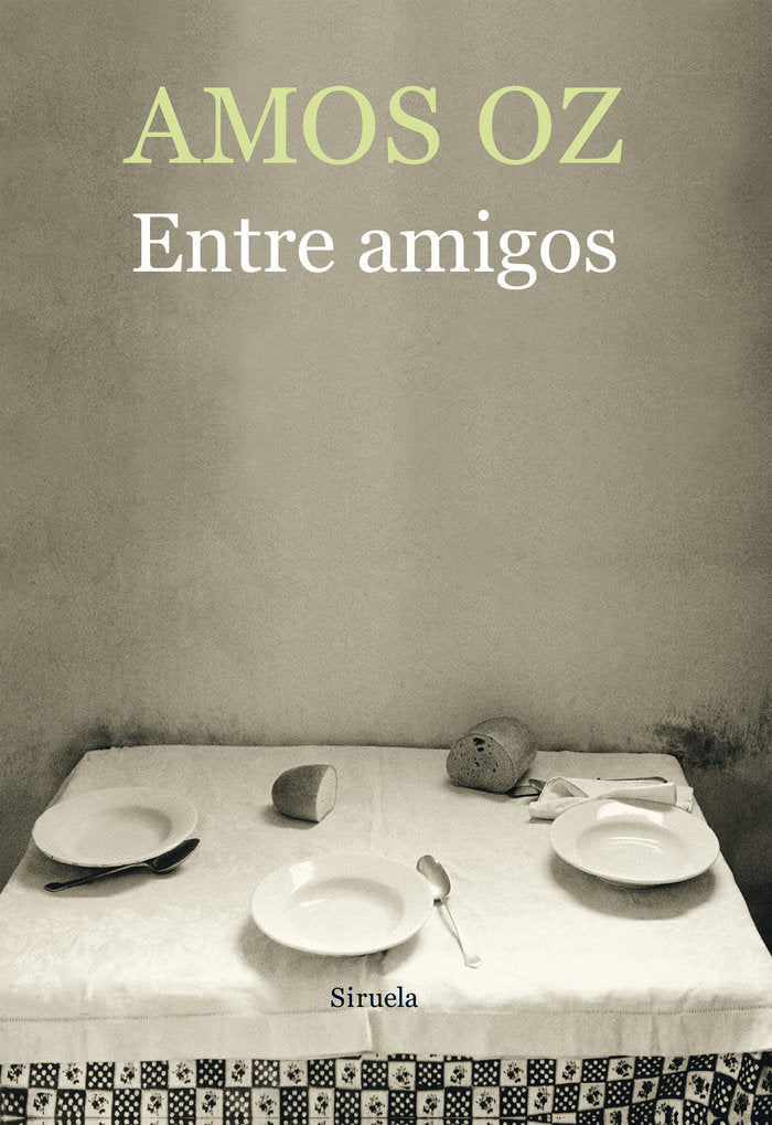 Entre amigos, de Oz, Amos | portada del libro