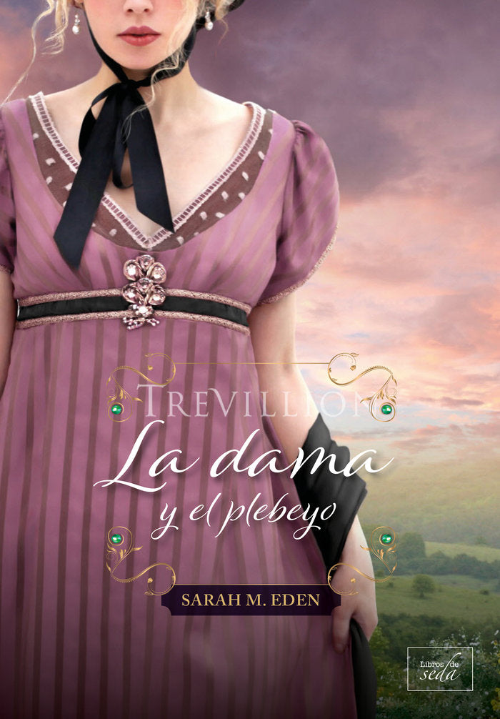 LA DAMA Y EL PLEBEYO, de EDEN, SARAH M. | portada del libro