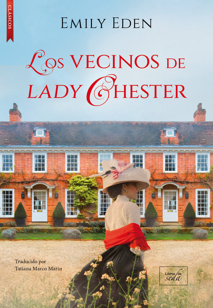 LOS VECINOS DE LADY CHESTER, de EDEN, EMILY | portada del libro