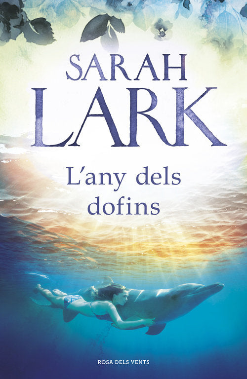 L'any dels dofins, de Lark, Sarah | portada del libro