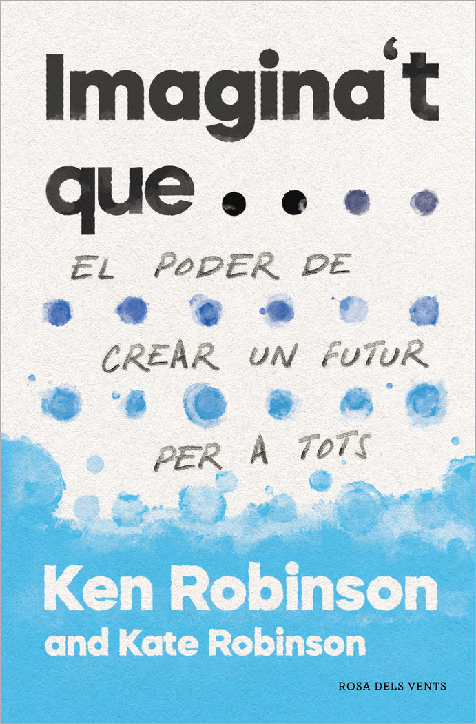 IMAGINA SI, de ROBINSON, SIR KEN | portada del libro