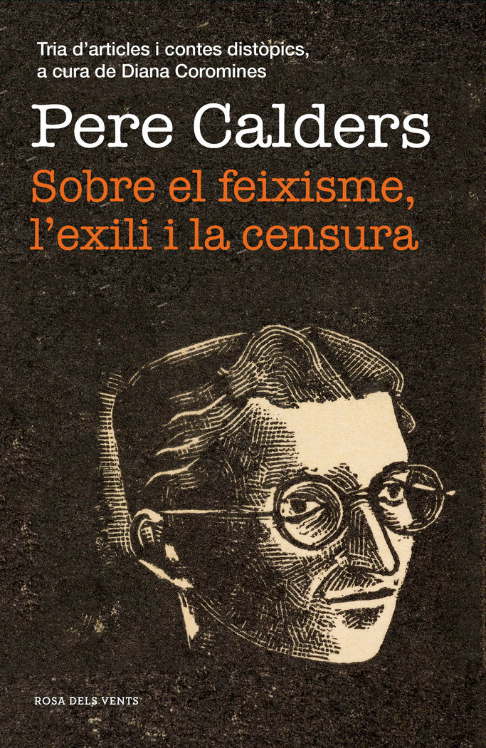 Sobre el feixisme, l'exili i la censura, de Calders, Pere | portada del libro