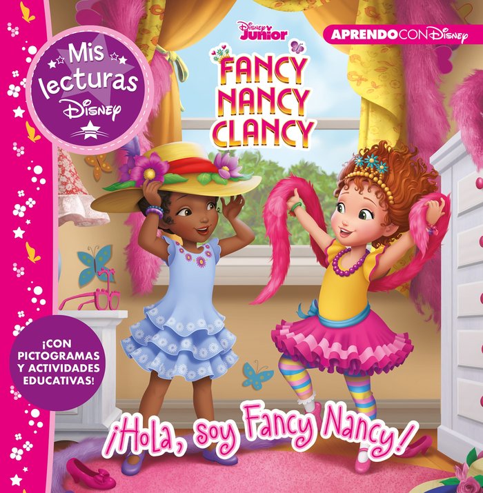 Fancy Nancy Clancy. ¡Hola, soy Fancy Nancy! (Mis lecturas Disney), de Disney | portada del libro
