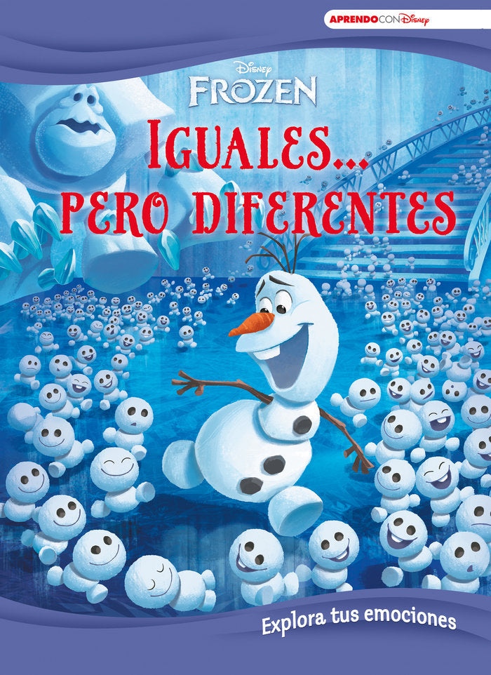 Frozen. Iguales... pero diferentes (Explora tus emociones con Disney), de Disney, | portada del libro