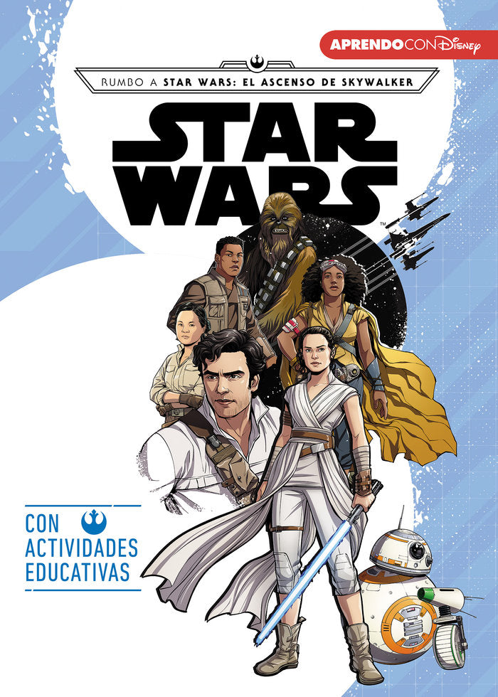 CAMINO AL EPISODIO IX. EL ASCENSO DE SKYWALKER, de DISNEY | portada del libro