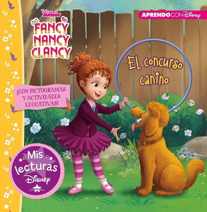 Fancy Nancy Clancy. El concurso canino (Mis lecturas Disney), de Disney | portada del libro