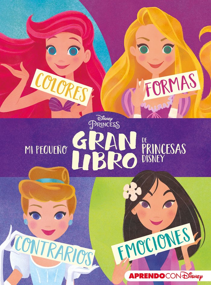 Mi pequeño GRAN libro de Princesas Disney (Aprendo con Disney), de Disney, | portada del libro