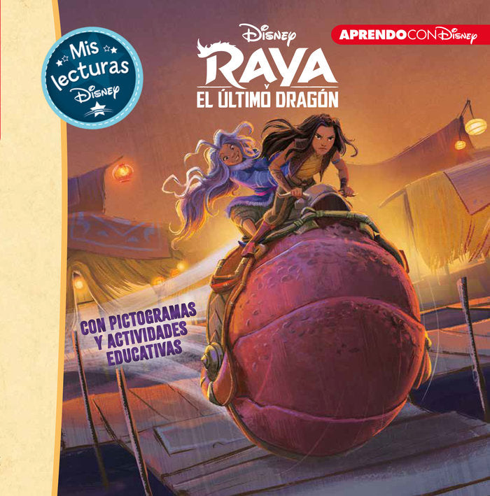 Raya y el último dragón (Mis lecturas Disney), de Disney, | portada del libro