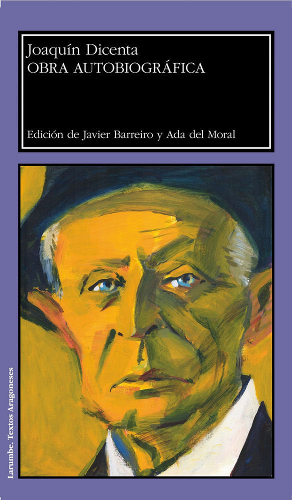 Obra autobiográfica / Joaquín Dicenta, de Dicenta Benedicto, Joaquín | portada del libro