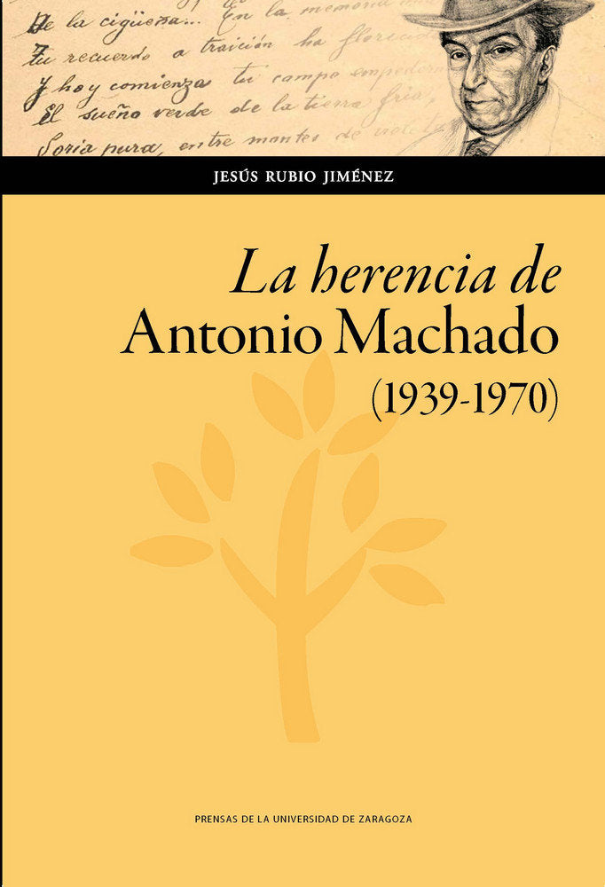 La herencia de Antonio Machado (1939-1970), de Rubio Jiménez, Jesús | portada del libro