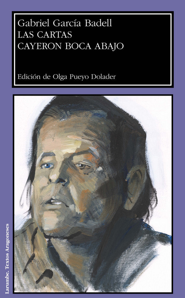 Las cartas cayeron boca abajo, de García Badell, Gabriel | portada del libro