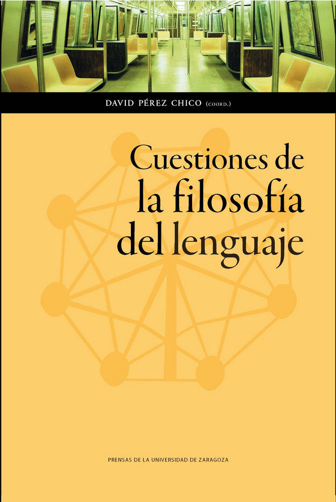 Cuestiones de la filosofía del lenguaje, de DAVID PEREZ CHICO | portada del libro